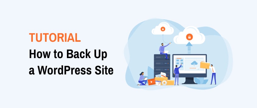 How to Back Up a WordPress Site in 2023